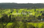 Scotland Field Trip