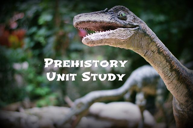 Prehistory Unit Study