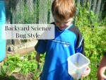 Backyard Science Bug Style
