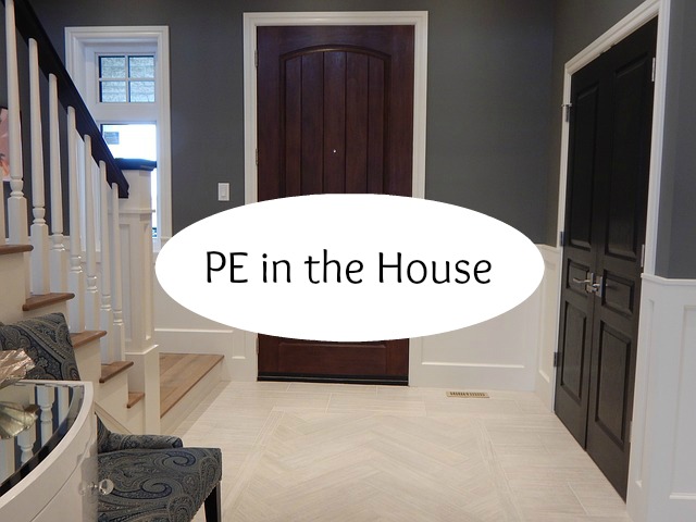 PE in the House