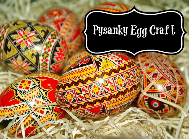 Pysanky Egg Craft