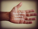 Study Shows Spanking Lowers IQ
