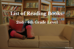 List of Reading Books – 2nd – 4th grade level