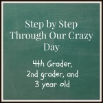 Step by step through our crazy school day
