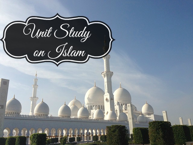 Unit Study on Islam