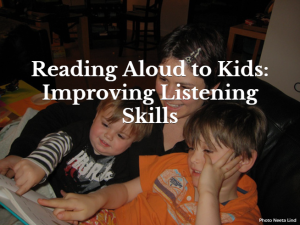 Reading Aloud To A Visual Spatial Learner – Improving Listening Skills 