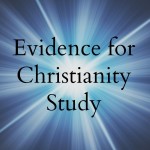 Evidence for Christianity Study