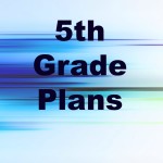 5th Grade Plans