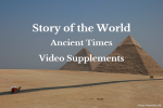 Story of the World – Ancient Times Video Supplements