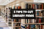 5 Tips to Cut Library Fines
