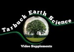 Tarbuck Earth Science Video Supplements