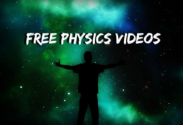 Free Physics Videos