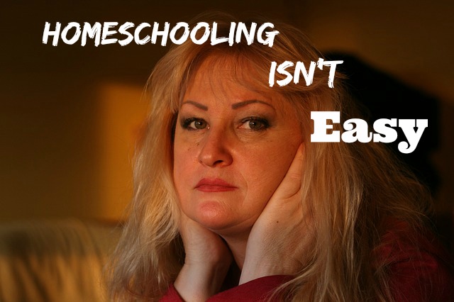 Homeschooling Isnt Easy