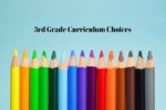 3rd Grade Curriculum Choices