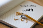 Kindergarten Writing Growth