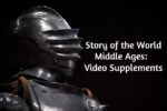 Story of the World Middle Ages: Video Supplements