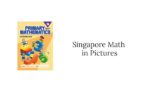 Singapore Math in Pictures