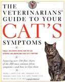 Vet Unit Study - The Veterinarian's Guide to Your Cat's Symptoms 