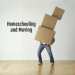 Homeschooling and Moving