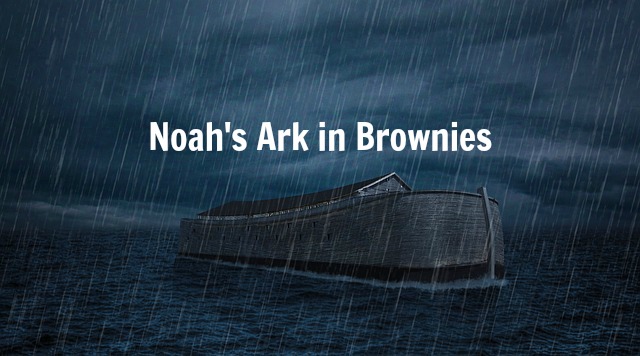 Noah's Ark in Brownies